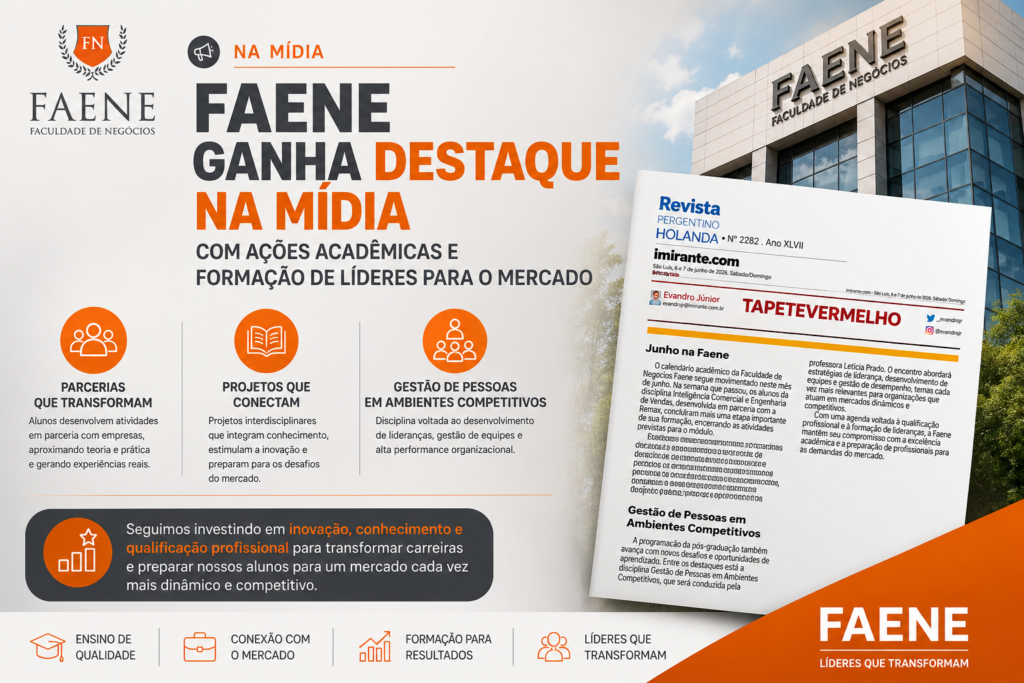 FAENE: inovação e liderança em destaque